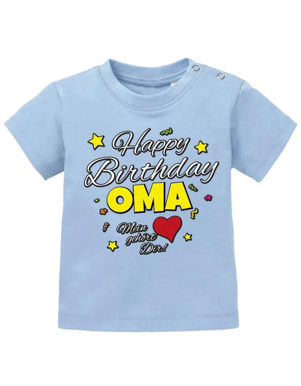 Happy Birthday Oma Mein Herz Gehört Dir Geburtstag - Baby Shirt von myShirtStore