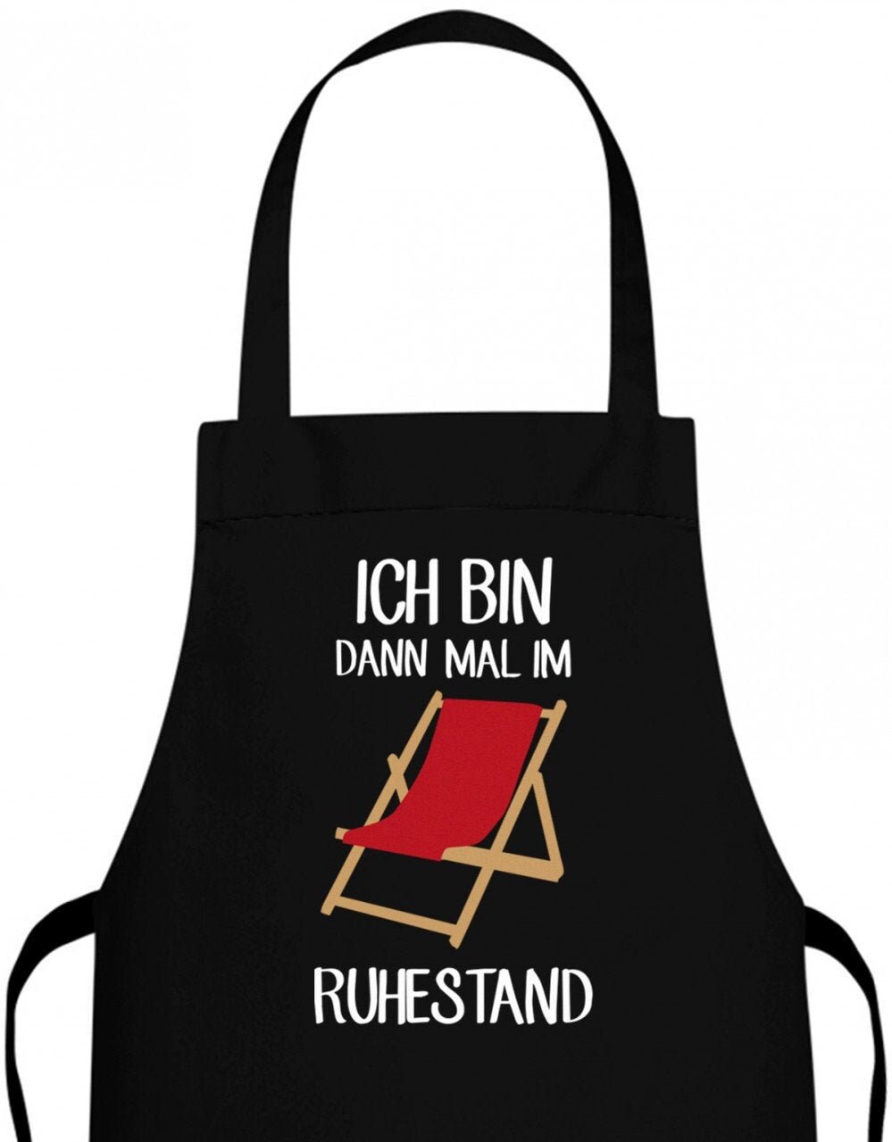 Ich Bin Dann Mal Im Ruhestand Liegestuhl - Grillschürze & Kochschürze Ich Bin Dann Mal Im Ruhestand Liegestuhl - Grillschürze & Kochschürze von myShirtStore