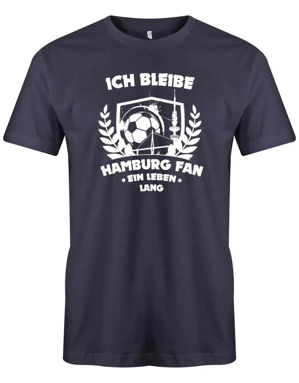 Ich Bleibe Hamburg Fan - Ein Leben Lang Herren T-Shirt von myShirtStore