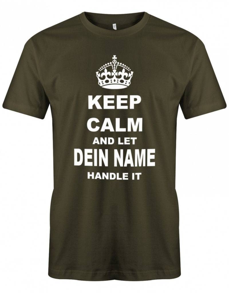 Keep Calm & Let "Wunschname" Handle It - Fun Herren T-Shirt von myShirtStore