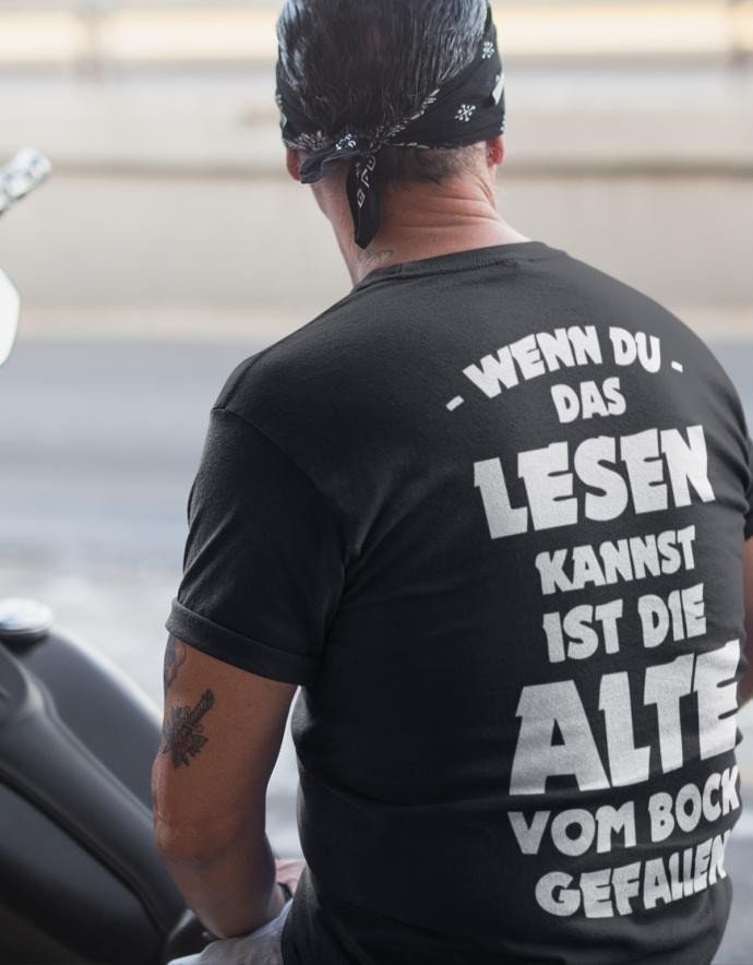 Motorrad Shirt - Wenn Du Das Lesen Kannst Ist Die Alte Vom Bock Gefallen Geschenk Für Motorradfahrer Cruiser Biker von myShirtStore