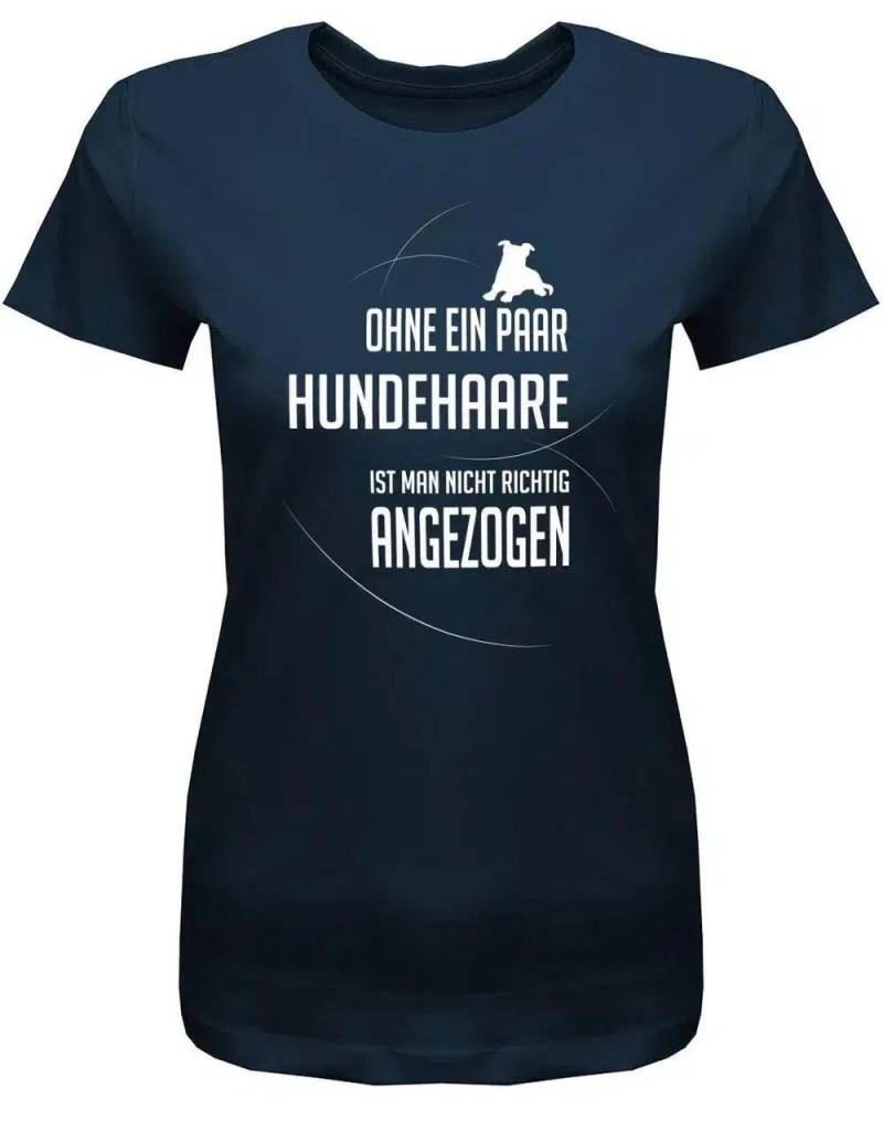 Ohne Ein Paar Hundehaare Ist Man Nicht Richtig Angezogen - Hund Hündin Damen T-Shirt von myShirtStore