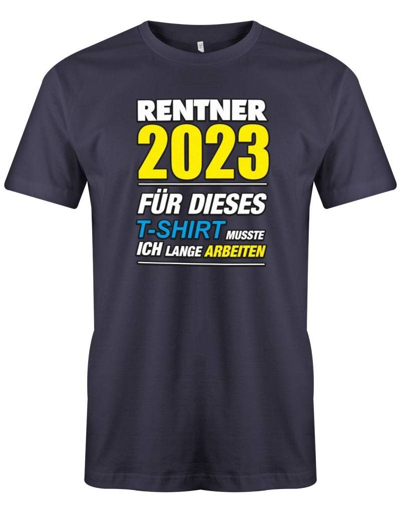 Rentner T-Shirt - 2023 Für Dieses Musste Ich Lange Arbeiten Rente Tshirt Lustig Geschenk Zum Ruhestand von myShirtStore