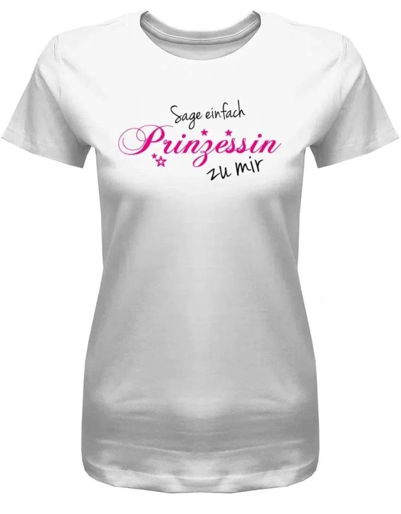 Sage Einfach Prinzessin Zu Mir - Damen T-Shirt von myShirtStore