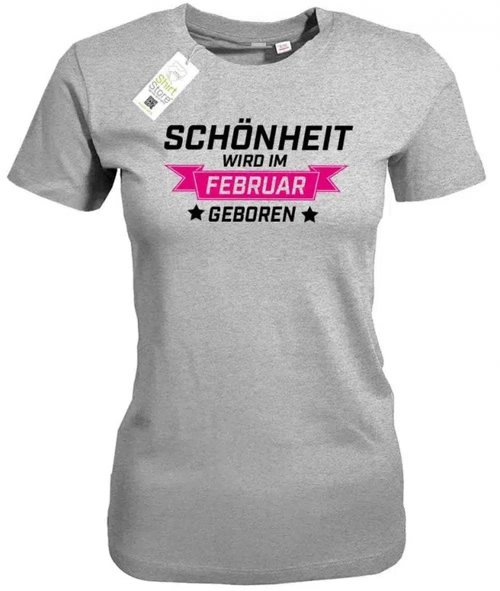 Schönheit Wird Im Februar Geboren - Geburtstag Damen T-Shirt von myShirtStore