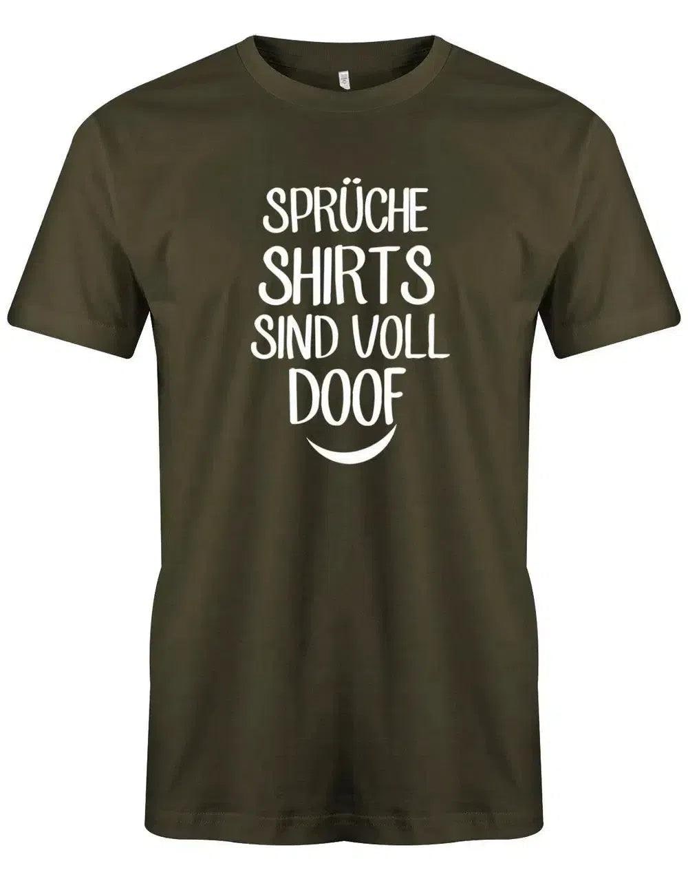 Sprüche Shirts Sind Voll Doof - Herren T-Shirt von myShirtStore