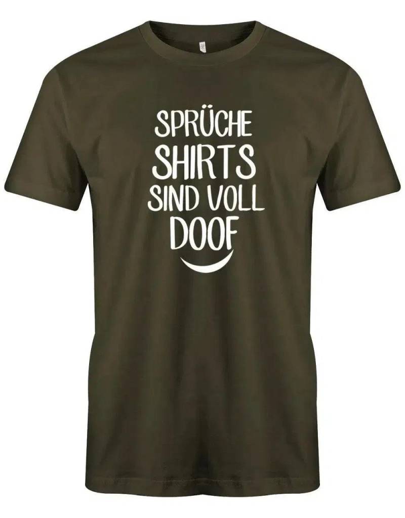 Sprüche Shirts Sind Voll Doof - Herren T-Shirt von myShirtStore
