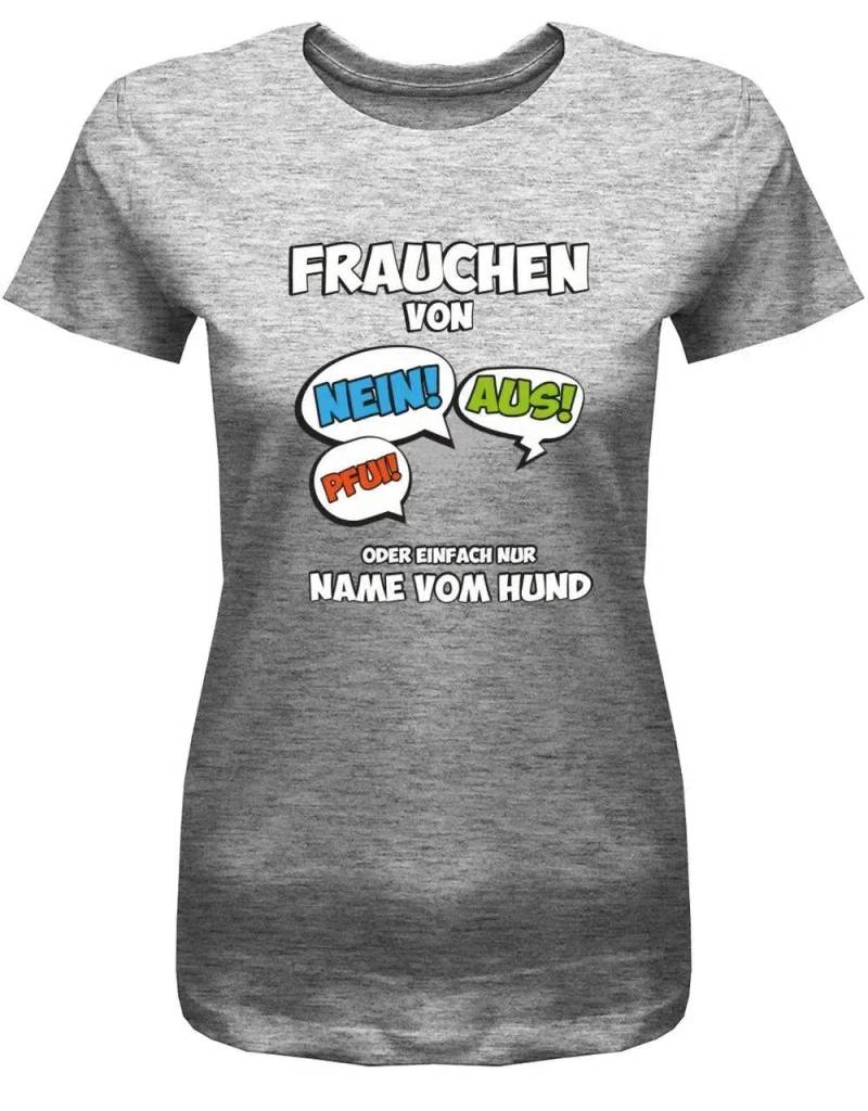T-Shirt Für Hundebesitzer Frauchen Von Personalisiert Mit Name Vom Hund von myShirtStore