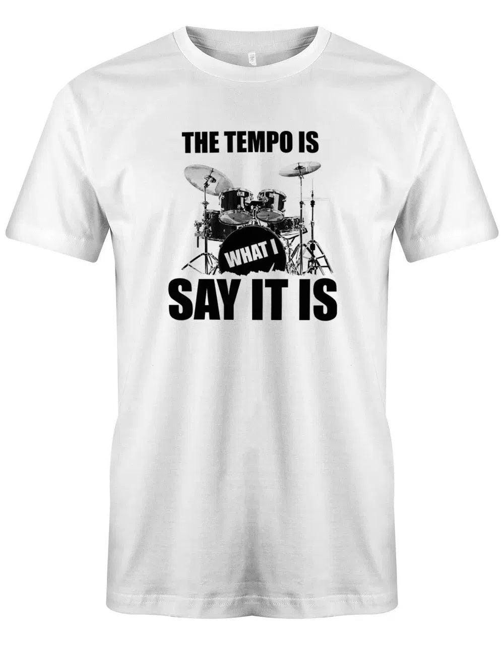 The Tempo Is What I Say It - Drummer Vintage Schlagzeuger Herren T-Shirt von myShirtStore