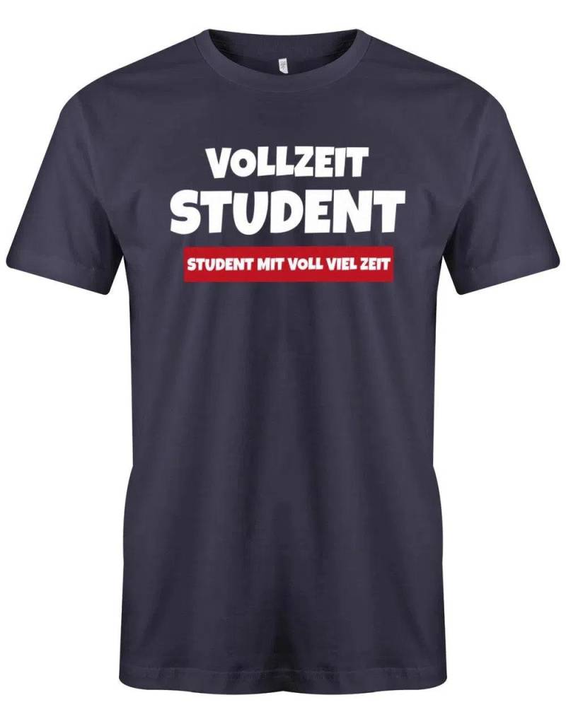 Vollzeit Student - Studium Herren T-Shirt von myShirtStore