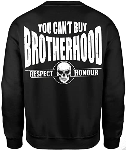 mycultshirt You Can't Buy Brotherhood Biker Herren Sweater | Chopper | Respect | Honour | Biker | Motorrad | Biking| Statement | Bobber | Respekt | Ehre | von mycultshirt