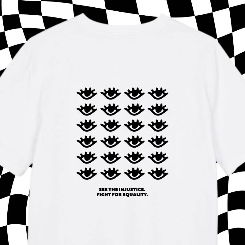 T Shirt Spruch | T-Shirt "See The Injustice" Print Feminismus Gleichberechtigung Women Rights Empowerment von wearyourprintciple