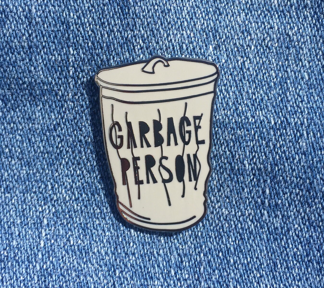 Garbage Person - 1, 25" Harter Emaille-Pin Sku Pin-713 Garbage Person - 1, 25" Harter Emaille-Pin Sku Pin-713 von nearmoderndisaster