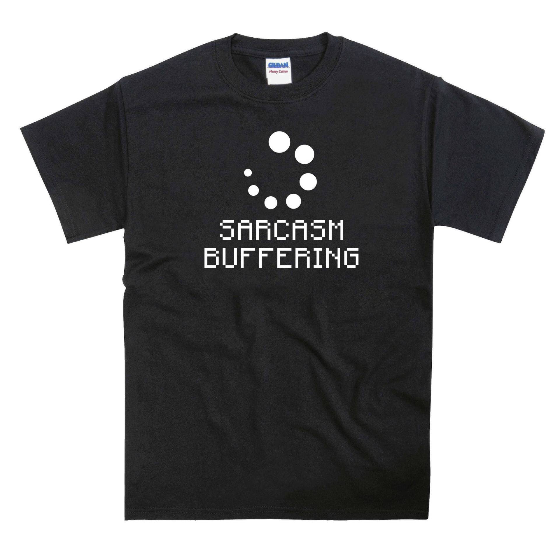 Sarkasmus Buffering Tshirt von nerdkeyz