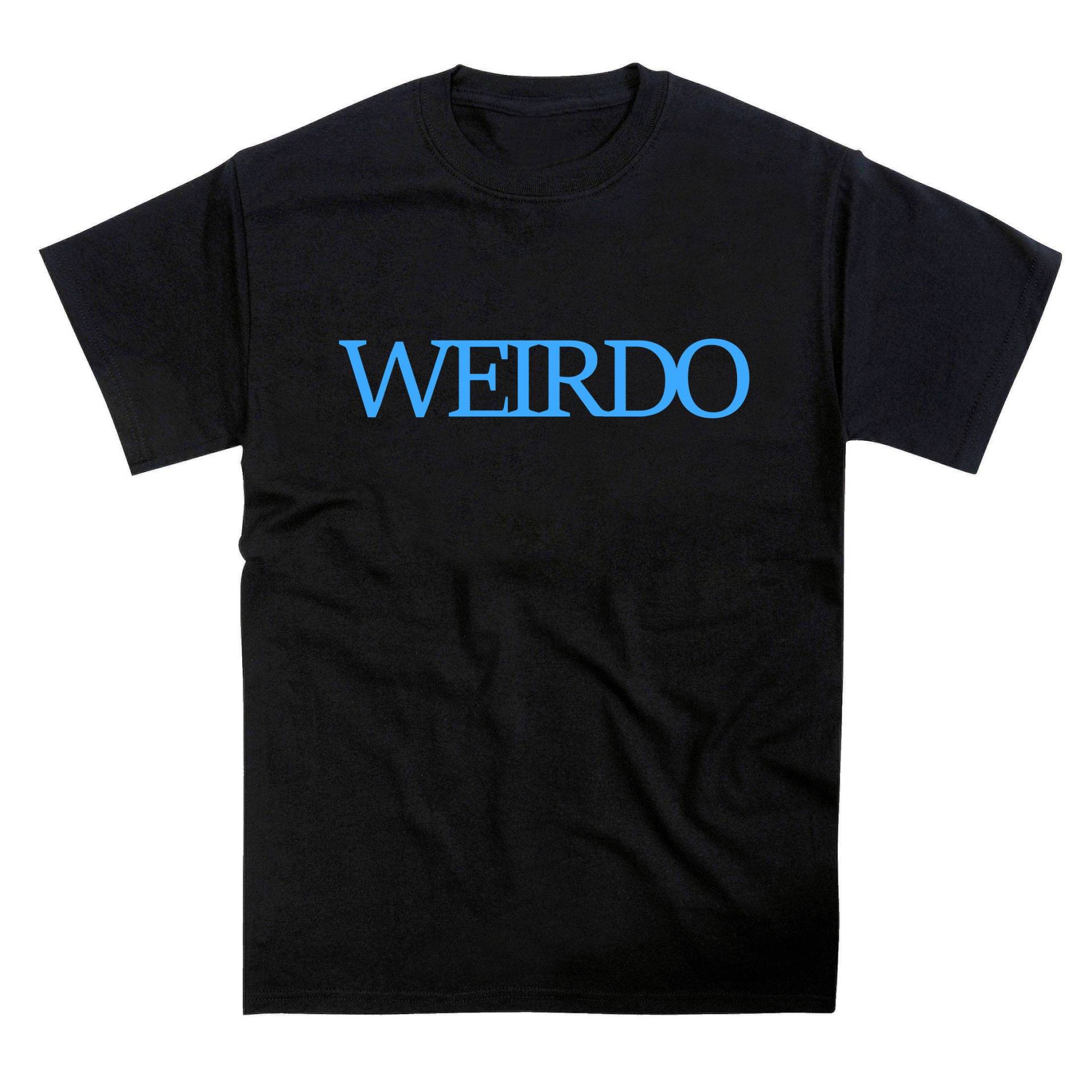 Weirdo Slogan T-Shirt von nerdkeyz