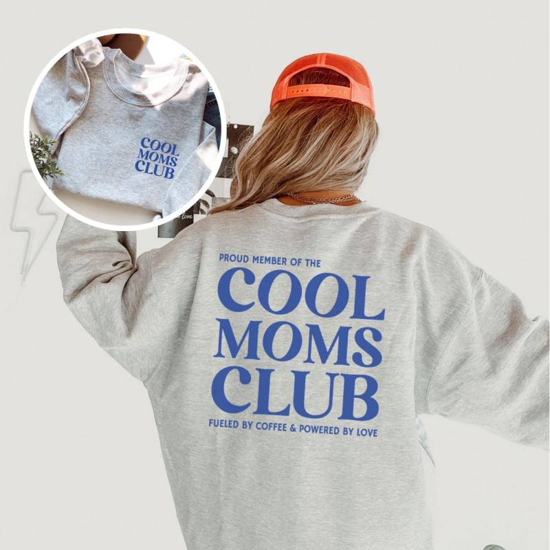 Cool Moms Club Sweater Für Mama Pullover Geschenk Muttertag Sweatshirt Muttertagsgeschenk Geschenke Mütter [2Pu220] von nillieManufaktur