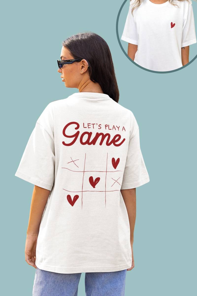 Love Shirt Ist Ein Süßes Valentinstag Geschenk, Back Print Let's Play A Game - Are You Ready? von ohgoodspirits