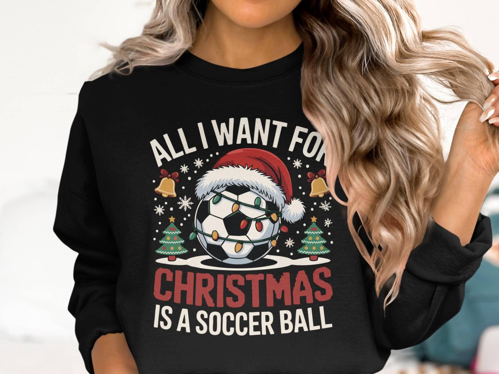 All I Want For Christmas Is A Soccer Ball Sweatshirt, Funny Shirt, Holiday Santa Lights Sweatshirt Fans von onefivee
