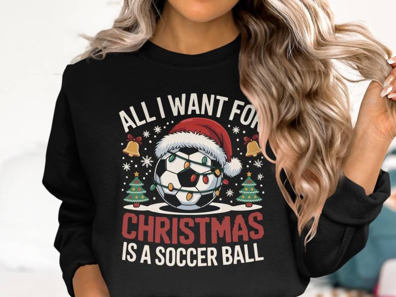 All I Want For Christmas Is A Soccer Ball Sweatshirt, Funny Shirt, Holiday Santa Lights Sweatshirt Fans von onefivee