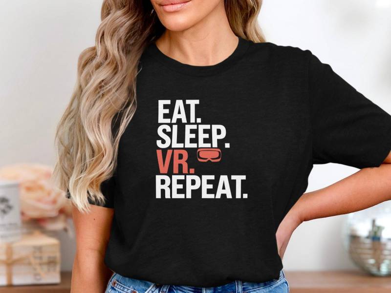 Vr Gamer Shirt, Virtual Reality Eat Sleep Repeat Funny Gaming Vr Enthusiast Gift Shirt von onefivee