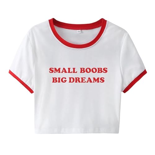 Small Boobs Big Dreams Crop T-Shirt Frauen Mädchen Y2K Crop Top Lustige Buchstaben Print Rundhalsausschnitt Kurzarm Slim Fit T-Shirts von oneforus
