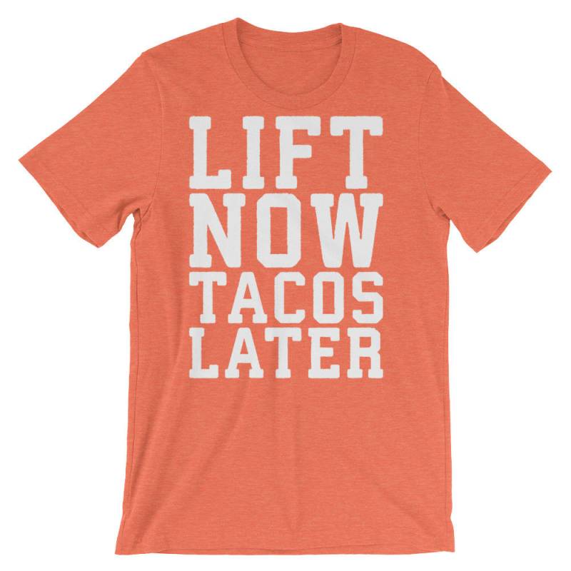 Aufzug, Tacos Später - Lustiges Geschenk Für Bodybuilding, Gewichtheben, Kraftdreikampf, Crossfit, Wod, Fitness, Workout Unisex Gym T-Shirt Aufzug, Tacos Später - Lustiges Geschenk Für Bodybuilding, Gewichtheben, Kraftdreikampf, Crossfit, Wod, Fitness, Workout Unisex Gym T-Shirt von oolongtee