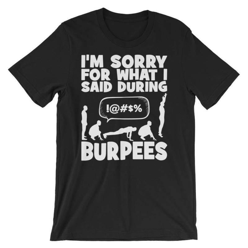 Burpees - Lustiges Geschenk Für Bodybuilding, Gewichtheben, Powerlifting, Crossfit, Wod, Fitness, Workout Unisex Gym T-Shirt Burpees - Lustiges Geschenk Für Bodybuilding, Gewichtheben, Powerlifting, Crossfit, Wod, Fitness, Workout Unisex Gym T-Shirt von oolongtee