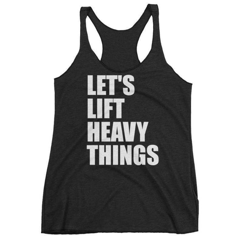 Heben Sie Schwere Dinge - Workout Tanks Für Frauen, Geschenk, Bodybuilding, Gewichtheben, Powerlifting, Crossfit, Wod, Fitness, Workout Heben Sie Schwere Dinge - Workout Tanks Für Frauen, Geschenk, Bodybuilding, Gewichtheben, Powerlifting, Crossfit, Wod, Fitness, Workout von oolongtee