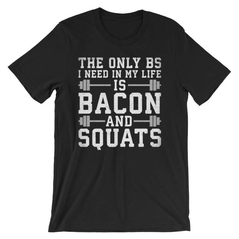 Speck Und Kniebeugen - Bodybuilding, Gewichtheben, Kraftdreikampf, Crossfit, Wod, Fitness, Workout Unisex Gym T-Shirt von oolongtee