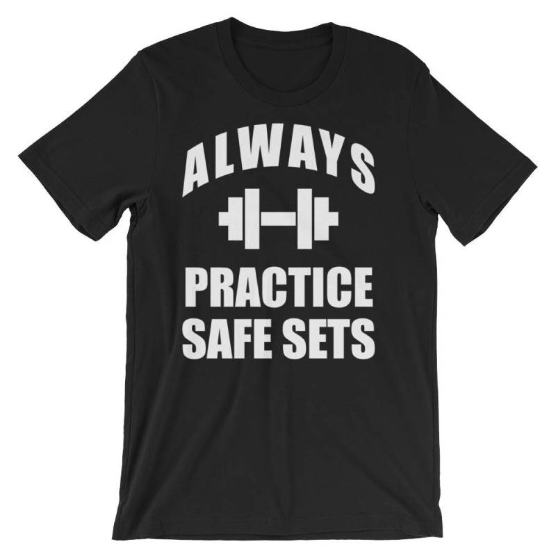 Üben Sie Immer Sicher Sets - Geschenk Für Bodybuilding, Gewichtheben, Kraftdreikampf, Crossfit, Wod, Fitness, Workout Lustige Unisex Gym T-Shirt Üben Sie Immer Sicher Sets - Geschenk Für Bodybuilding, Gewichtheben, Kraftdreikampf, Crossfit, Wod, Fitness, Workout Lustige Unisex Gym T-Shirt von oolongtee