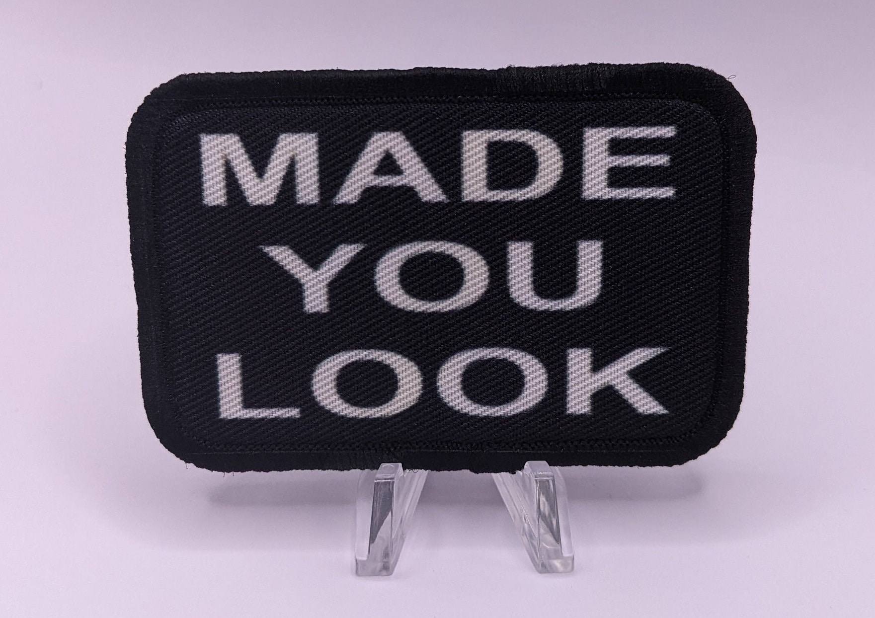 Made You Look Lustige Entfernbare Patch 2 "x3" Moral Mit Klettverschluss Auf Der Rückseite von patchesNplates