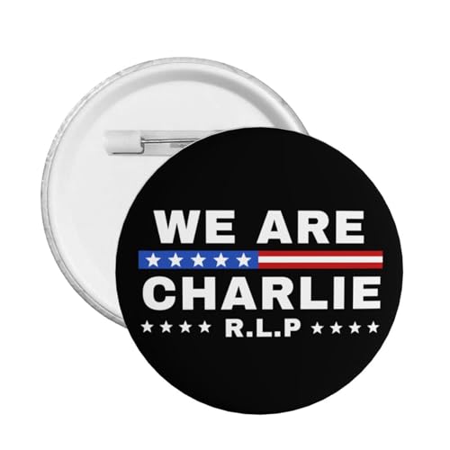 Wir sind Charlie Pin RIP Charlie Kirk Pins und Button Kreis Abzeichen Runde Brust Pin von peiyeety