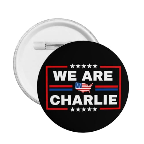 Wir sind Charlie Pin RIP Charlie Kirk Pins und Button Kreis Abzeichen Runde Brust Pin von peiyeety