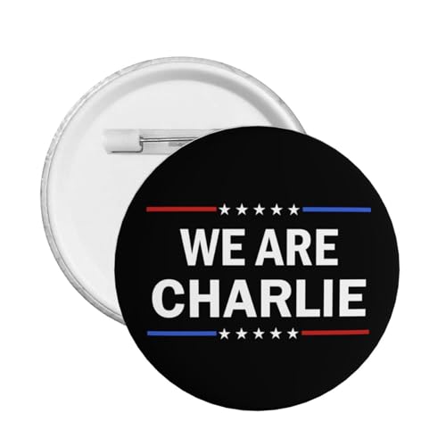 Wir sind Charlie Pin RIP Charlie Kirk Pins und Button Kreis Abzeichen Runde Brust Pin von peiyeety