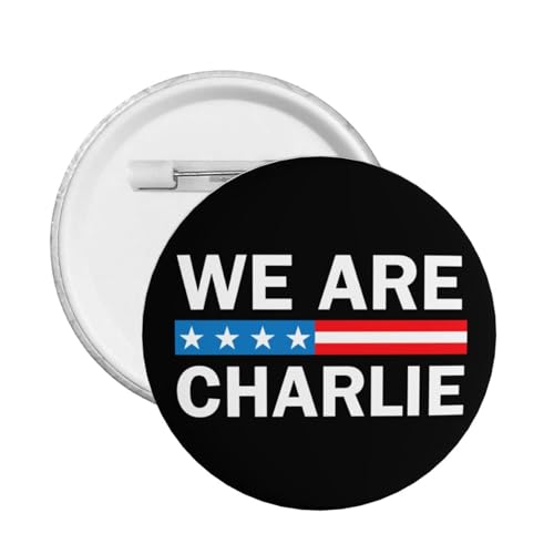 Wir sind Charlie Pin RIP Charlie Kirk Pins und Button Kreis Abzeichen Runde Brust Pin von peiyeety