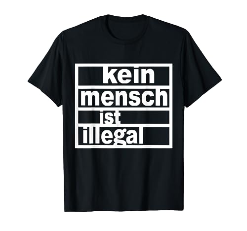 Kein Mensch ist illegal T-shirt----Damen---Herren---Jugend T-Shirt von philne1992