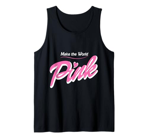 Machen Sie die Welt rosa für Mädchen, die die rosa Farbe lieben Tank Top von pink world apparel for girls & women