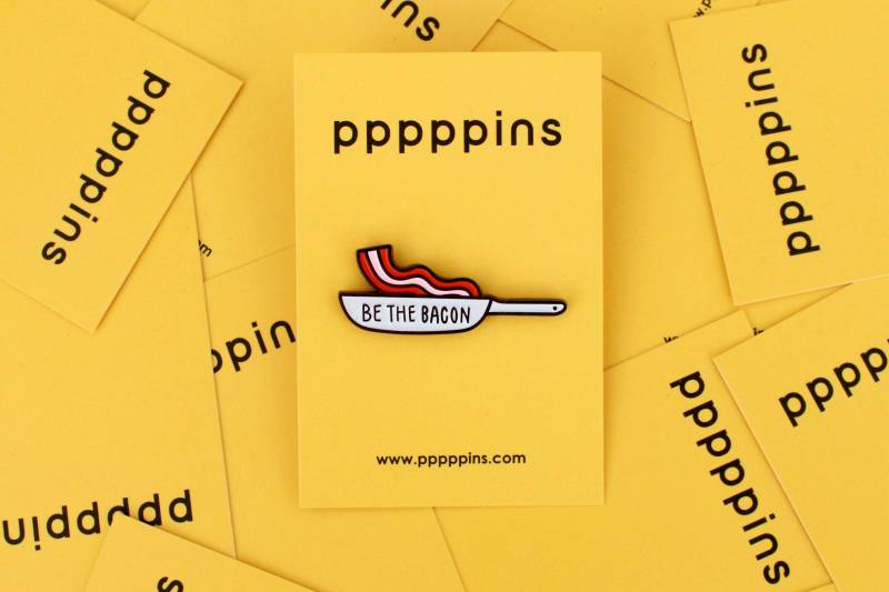Be The Bacon Emaille Pin Be The Bacon Emaille Pin von pppppins