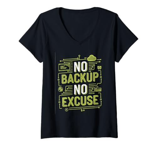 Damen no Backup no Excuse Computer Programmierer Software lustiges T-Shirt mit V-Ausschnitt von programmieren, coden und informatiker designs