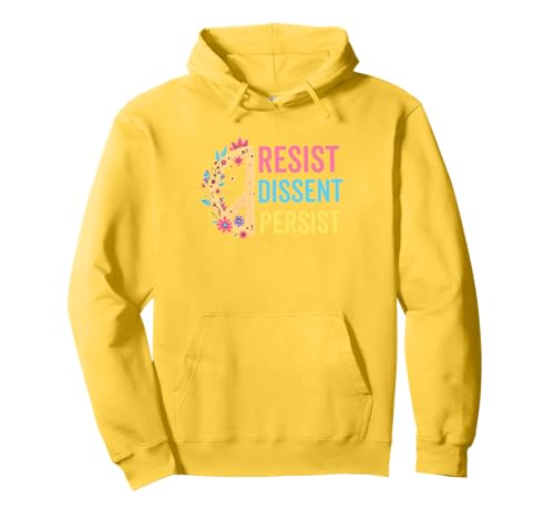 Frauen widerstehen Dissent Persist Feminist Protest Floral Peace Pullover Hoodie Frauen widerstehen Dissent Persist Feminist Protest Floral Peace Pullover Hoodie von resist dissent persist