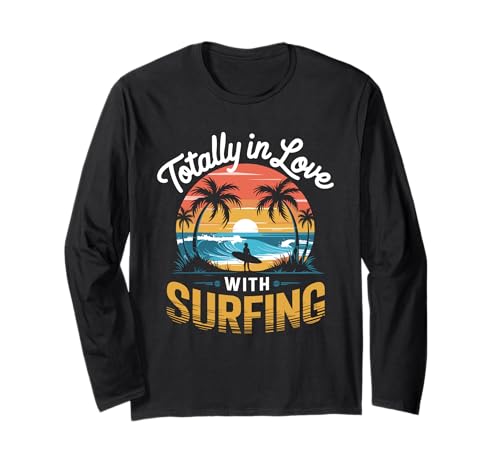Total in Love with Surfing Surfboard for Men Surfboarder Langarmshirt von retro Surf Clothing for Surfers Surfboarder Surfer