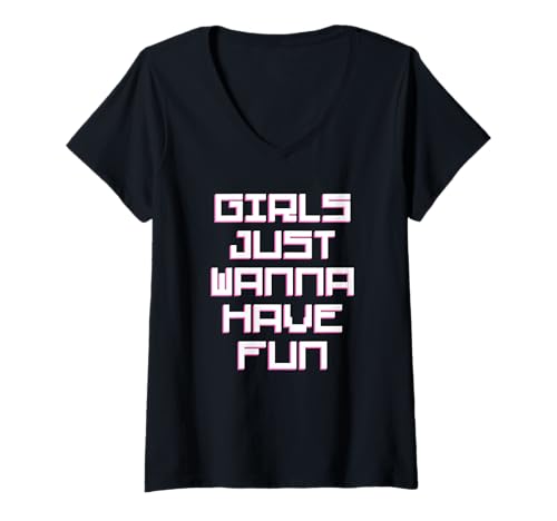 Damen Mädchen wollen einfach Spaß haben T-Shirt mit V-Ausschnitt von retro graphic Design For Women and girls Gifts