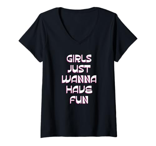 Damen Mädchen wollen einfach Spaß haben T-Shirt mit V-Ausschnitt von retro graphic Design For Women and girls Gifts