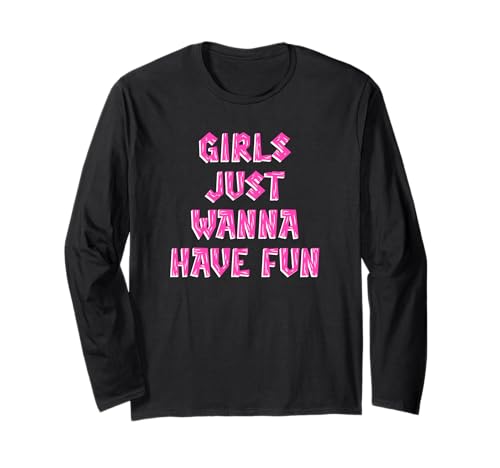 Mädchen wollen einfach Spaß haben Langarmshirt von retro graphic Design For Women and girls Gifts