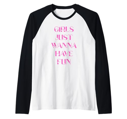 Mädchen wollen einfach Spaß haben Raglan Mädchen wollen einfach Spaß haben Raglan von retro graphic Design For Women and girls Gifts