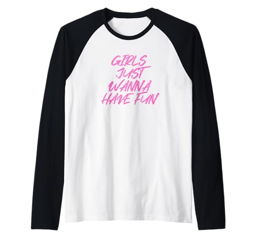 Mädchen wollen einfach Spaß haben Raglan von retro graphic Design For Women and girls Gifts