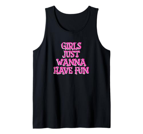 Mädchen wollen einfach Spaß haben Tank Top von retro graphic Design For Women and girls Gifts