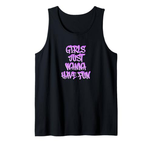 Mädchen wollen einfach Spaß haben Tank Top von retro graphic Design For Women and girls Gifts