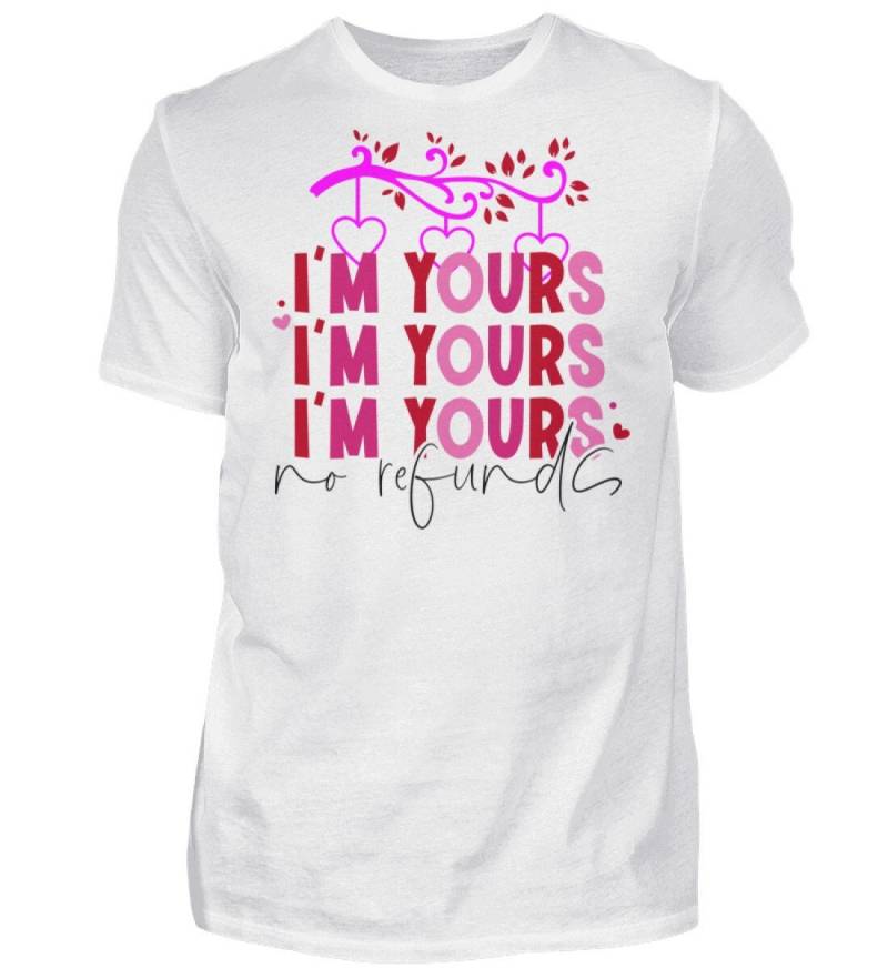 I M Yours - No Refund Valentinstag Shirt I M Yours - No Refund Valentinstag Shirt von reviloprint