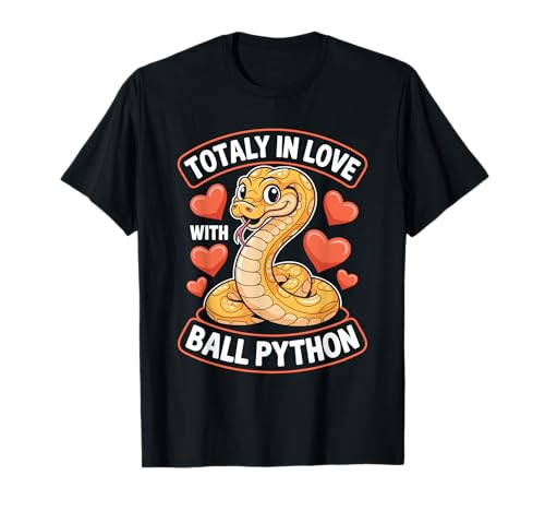 Totally In Love With Ball Python Snake für Damen T-Shirt Totally In Love With Ball Python Snake für Damen T-Shirt von royal python Snakes legless reptiles Snake pythons
